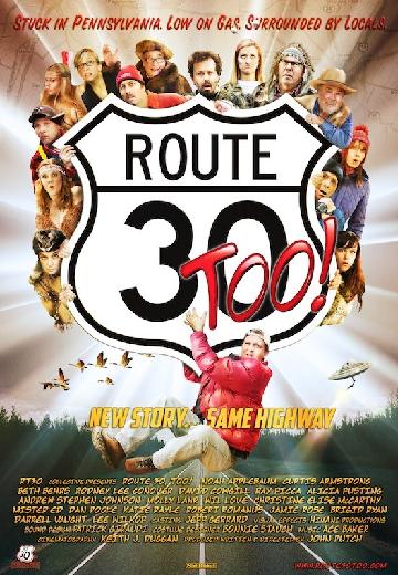 Route 30, Too! poster