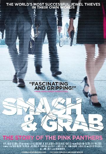 Smash & Grab: The Story of the Pink Panthers poster
