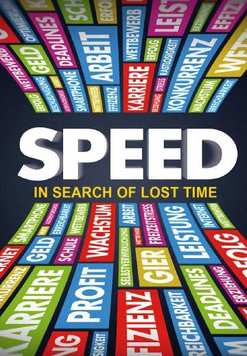 Speed: In Search of Lost Time poster