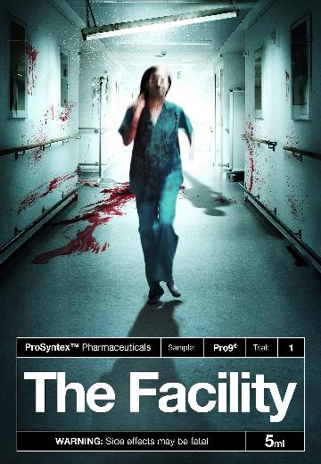 The Facility poster