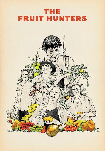The Fruit Hunters poster