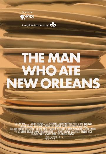 The Man Who Ate New Orleans poster