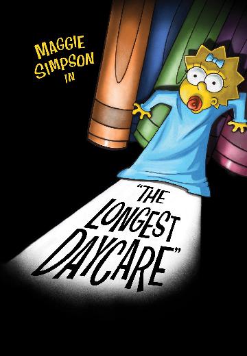 Maggie Simpson in the Longest Daycare poster