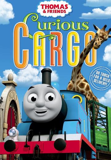 Thomas & Friends: Curious Cargo poster
