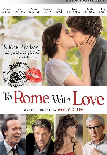 To Rome With Love poster