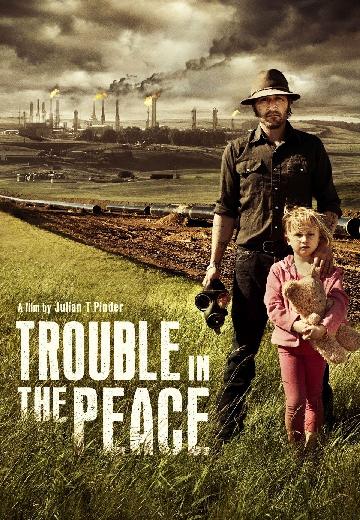 Trouble in the Peace poster