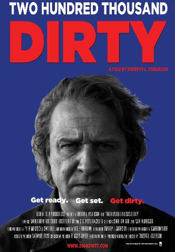 Two Hundred Thousand Dirty poster