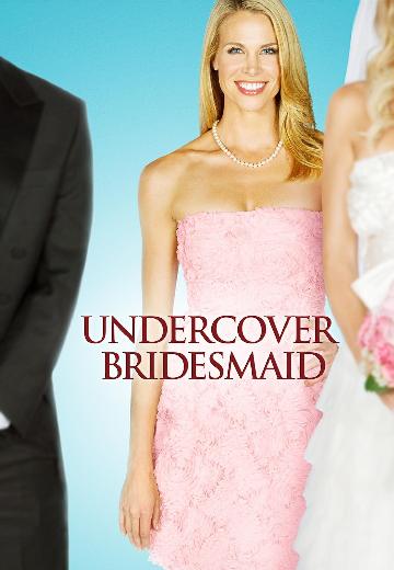 Undercover Bridesmaid poster
