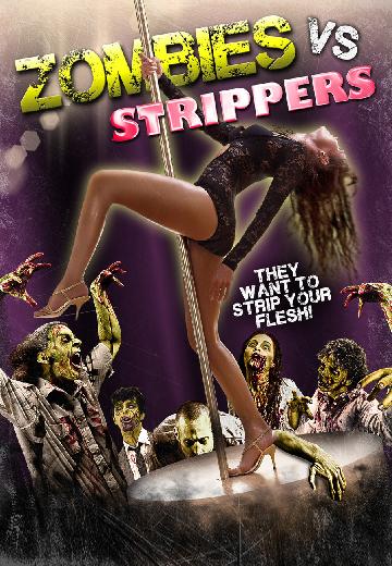 Zombies vs. Strippers poster
