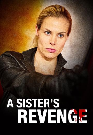 A Sister's Revenge poster