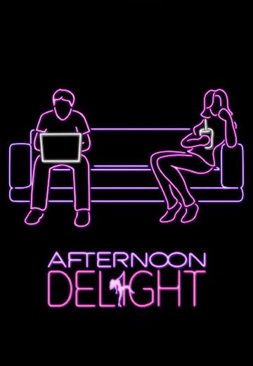 Afternoon Delight poster