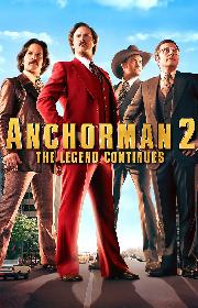 Anchorman 2: The Legend Continues poster
