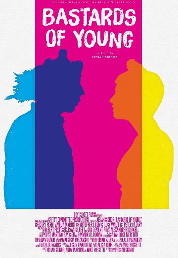 Bastards of Young poster