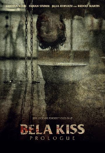 Bela Kiss: Prologue poster