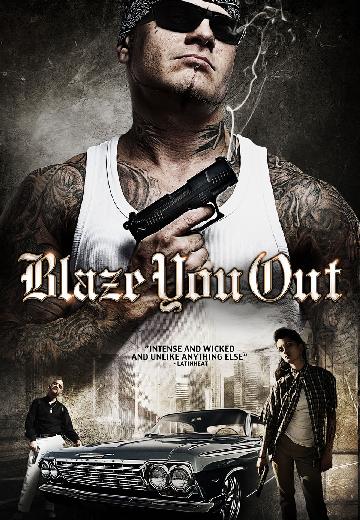 Blaze You Out poster