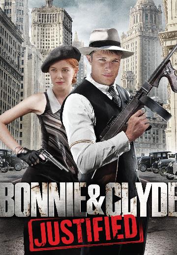 Bonnie & Clyde: Justified poster