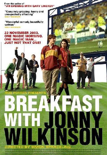 Breakfast With Jonny Wilkinson poster