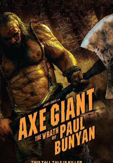 Axe Giant: The Wrath of Paul Bunyan poster