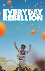 Everyday Rebellion poster