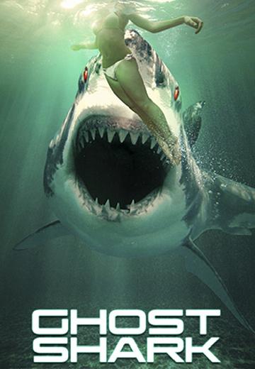 Ghost Shark poster