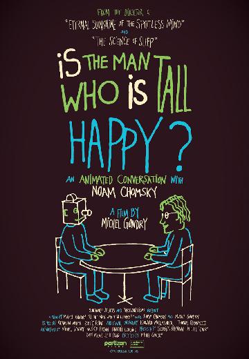 Is the Man Who Is Tall Happy? An Animated Conversation With Noam Chomsky poster