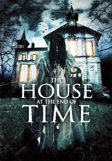 The House at the End of Time poster