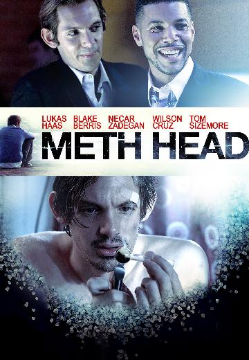 Meth Head poster