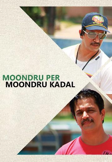 Moondru Per Moondru Kadal poster
