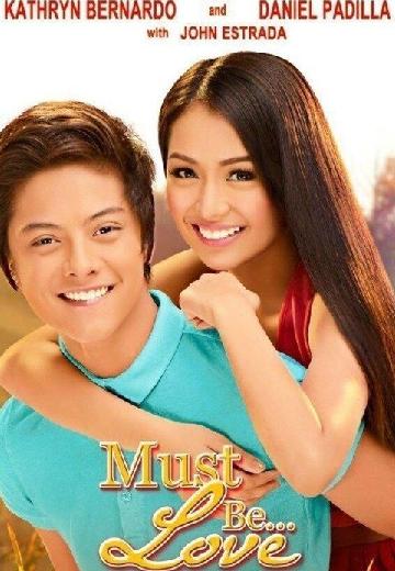 Must Be... Love poster