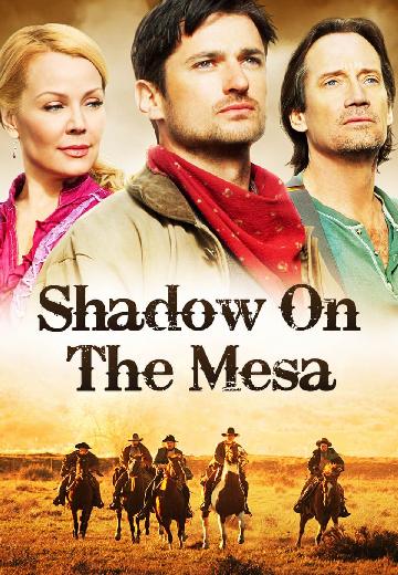 Shadow on the Mesa poster