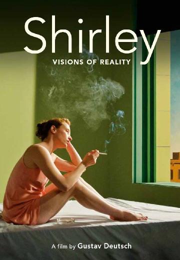 Shirley: Visions of Reality poster