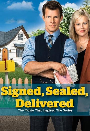 Signed, Sealed, Delivered poster