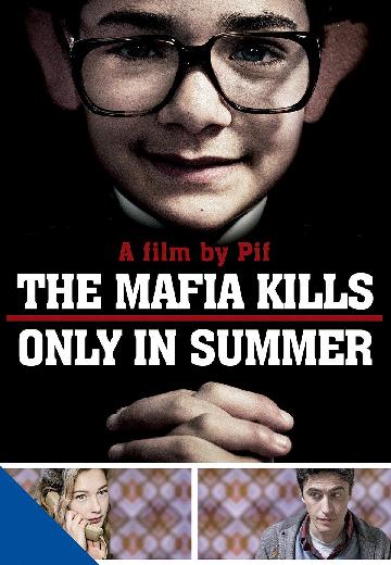 The Mafia Kills Only in the Summer poster