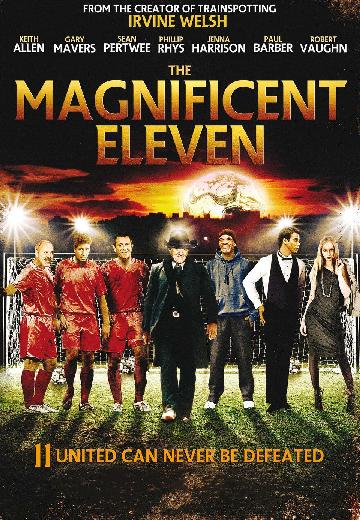 The Magnificent Eleven poster