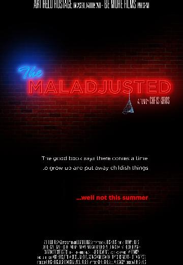 The Maladjusted poster