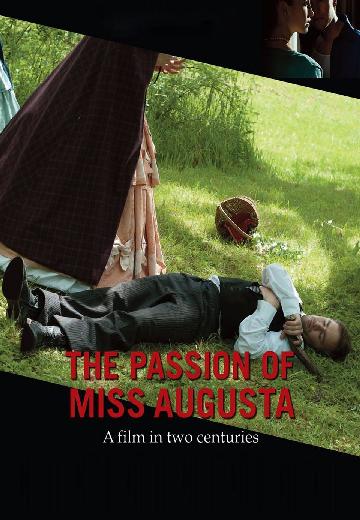 The Passion of Miss Augusta poster