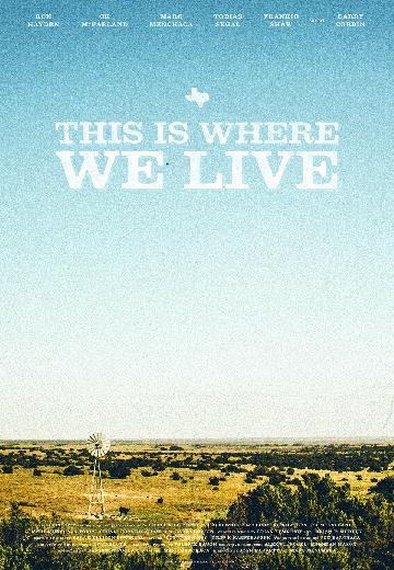 This Is Where We Live poster