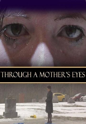 Through a Mother's Eyes poster