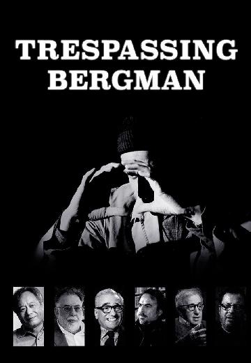 Trespassing Bergman poster
