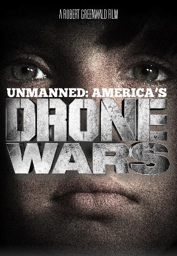 Unmanned: America's Drone Wars poster