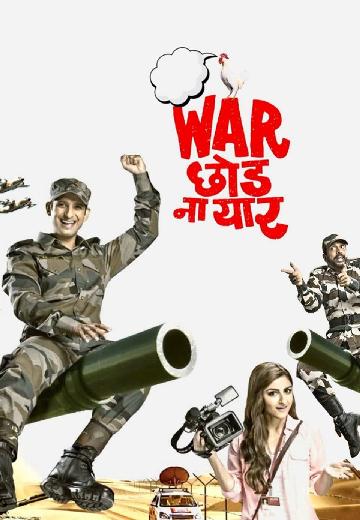 War Chhod Na Yaar poster