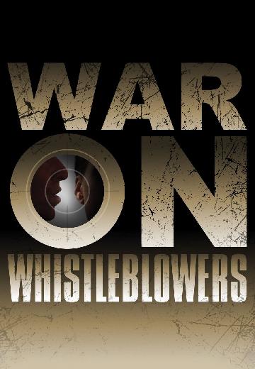War on Whistleblowers: Free Press and the National Security State poster