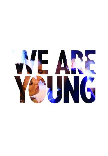 We Are Young poster