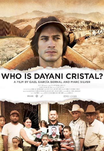 Who is Dayani Cristal? poster