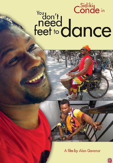 You Don't Need Feet to Dance poster