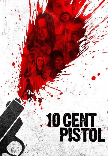 10 Cent Pistol poster