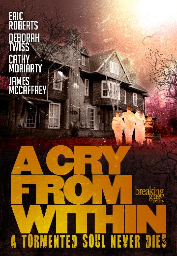 A Cry From Within poster