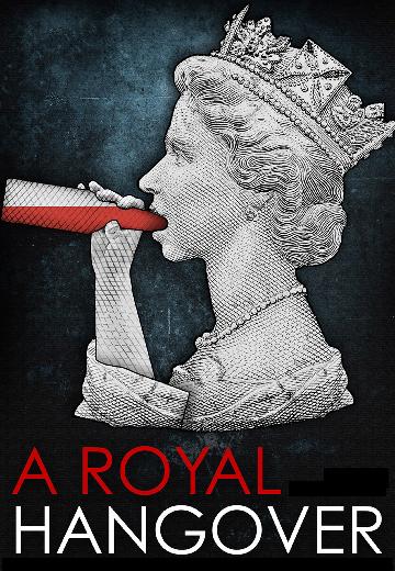 A Royal Hangover poster