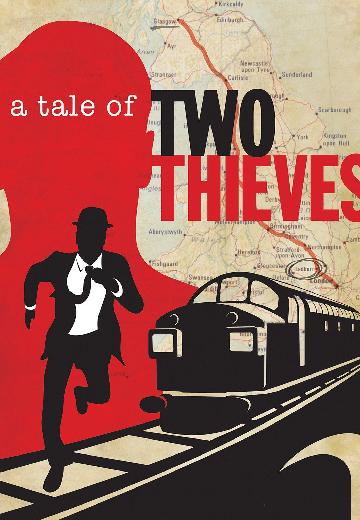 A Tale of Two Thieves poster