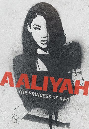 Aaliyah: The Princess of R&B poster
